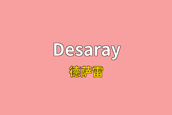 Desaray英文名