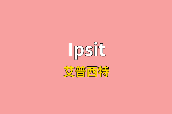 Ipsit英文名