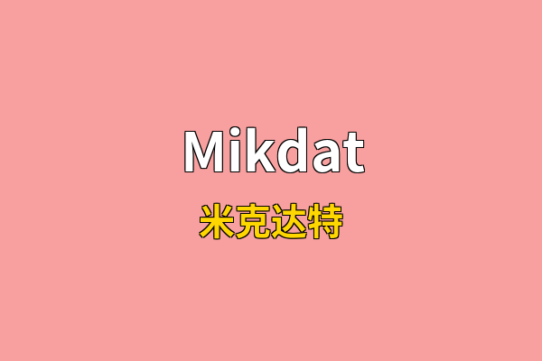 Mikdat英文名