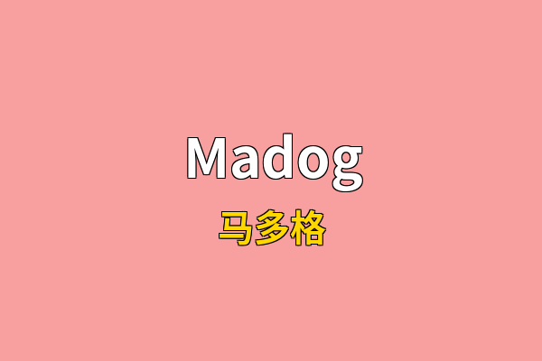 Madog英文名
