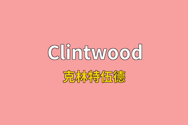 Clintwood英文名