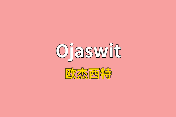 Ojaswit英文名