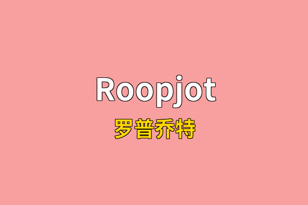 Roopjot英文名