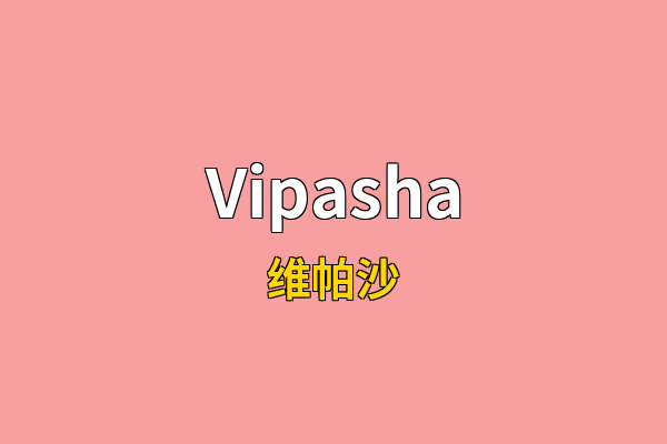 Vipasha英文名
