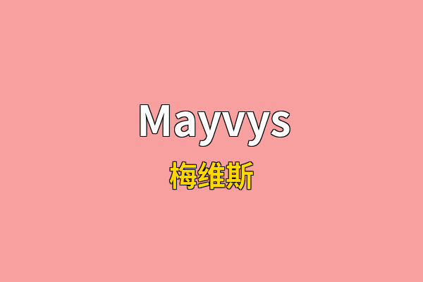 Mayvys英文名