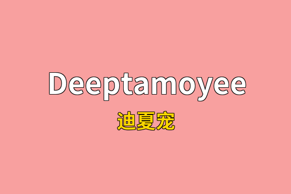 Deeptamoyee英文名