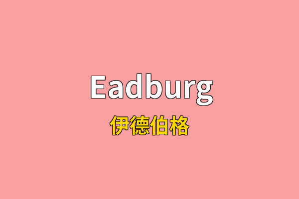 Eadburg英文名