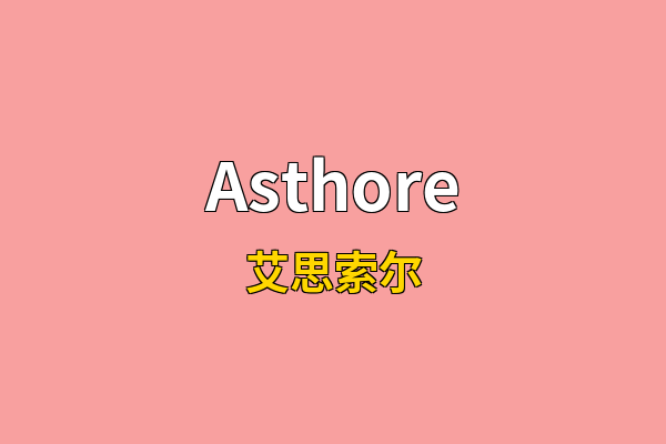 Asthore英文名
