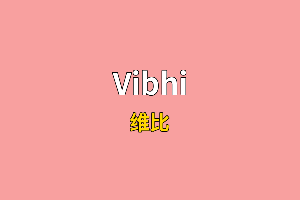Vibhi英文名