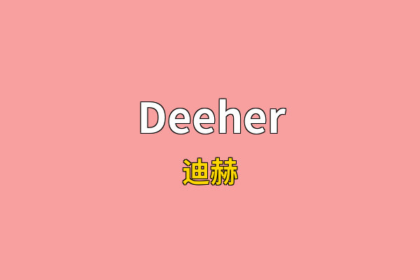 Deeher英文名