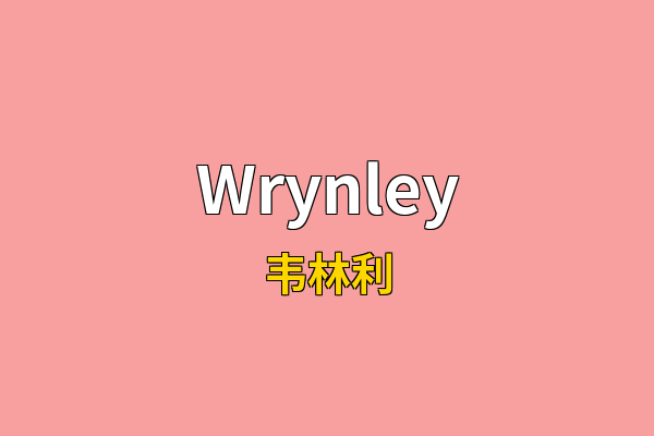 Wrynley英文名