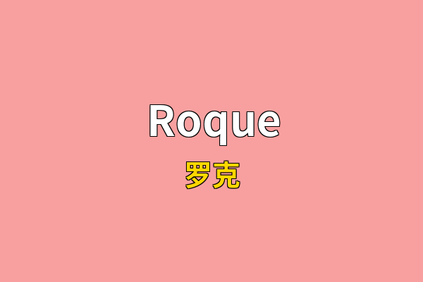 Roque英文名
