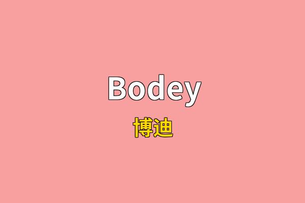 Bodey英文名