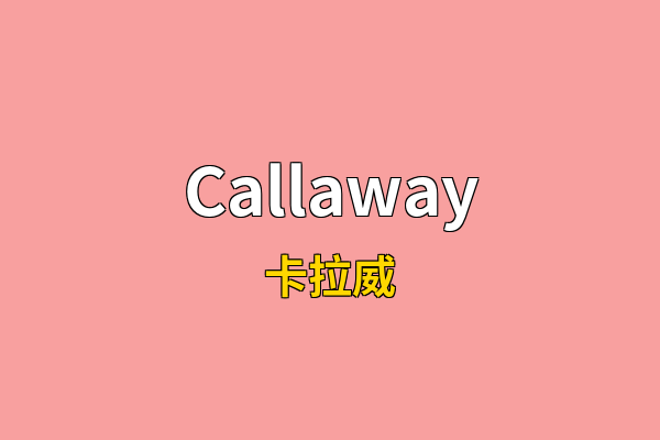 Callaway英文名