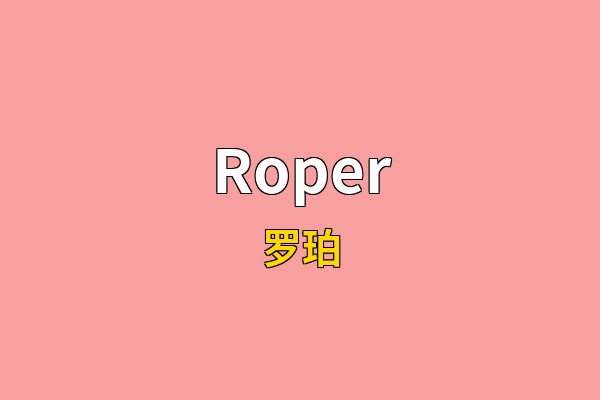 Roper英文名