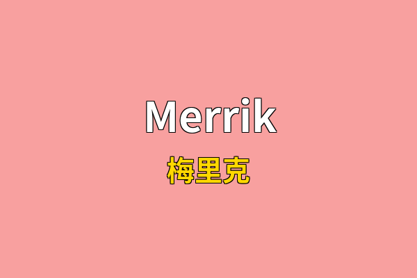 Merrik英文名