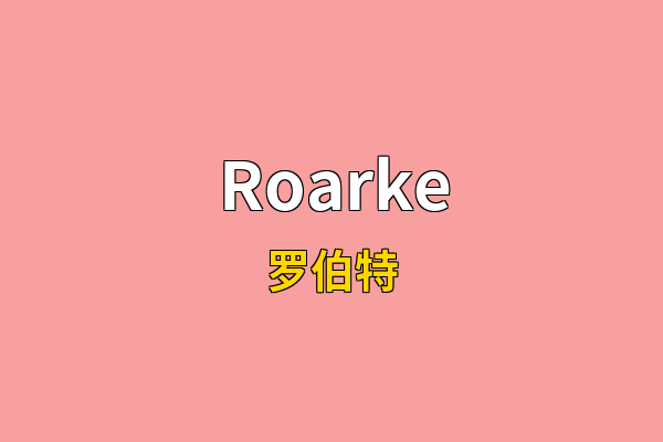 Roarke英文名