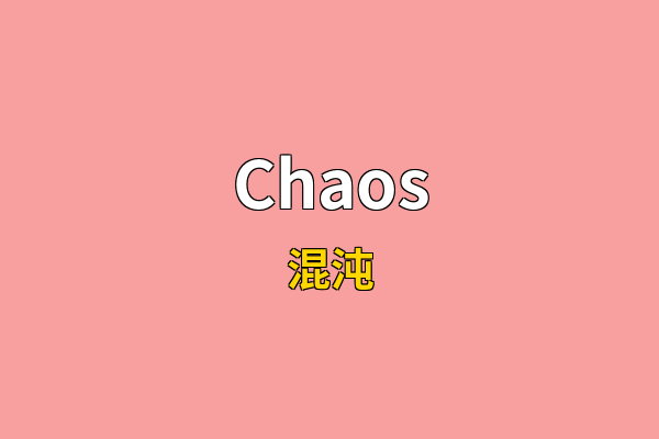 Chaos英文名