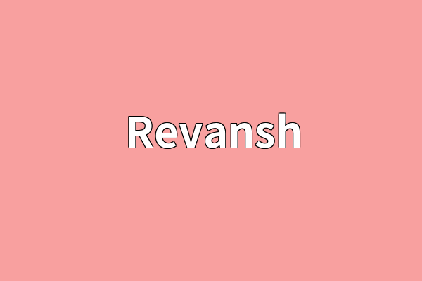 Revansh英文名