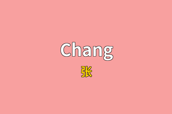 Chang英文名
