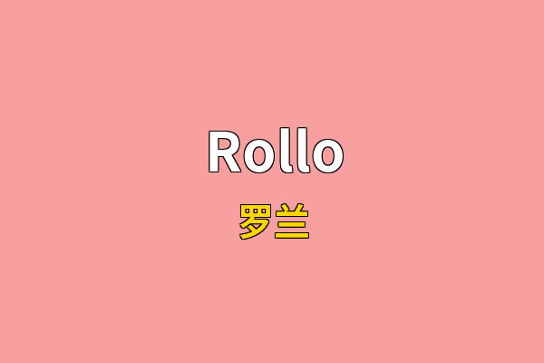 Rollo英文名