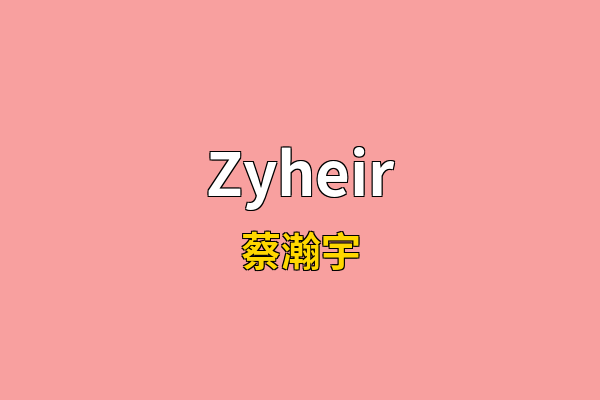 Zyheir英文名