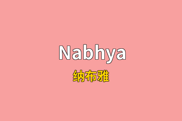 Nabhya英文名