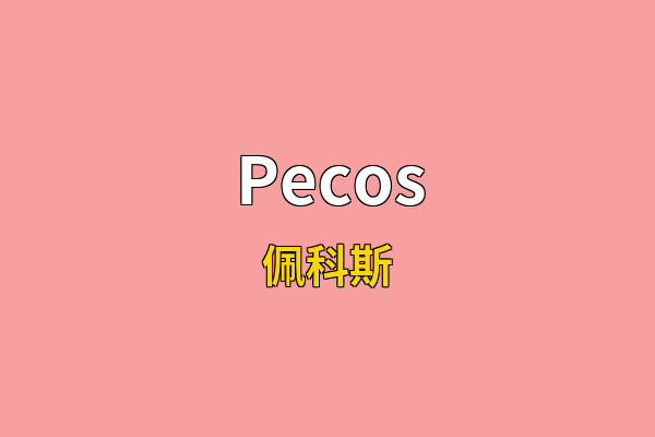 Pecos英文名