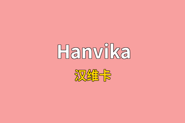 Hanvika英文名