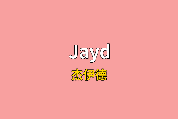 Jayd英文名